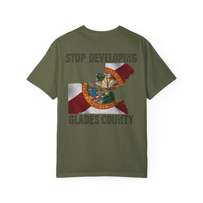 Stop Developing Glades County Tee