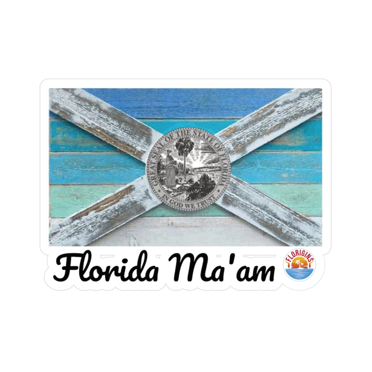 Florida Ma'am Vinyl Decals for Window/Laptop/Cooler/Tumbler