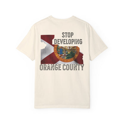 Stop Developing Orange County Tee