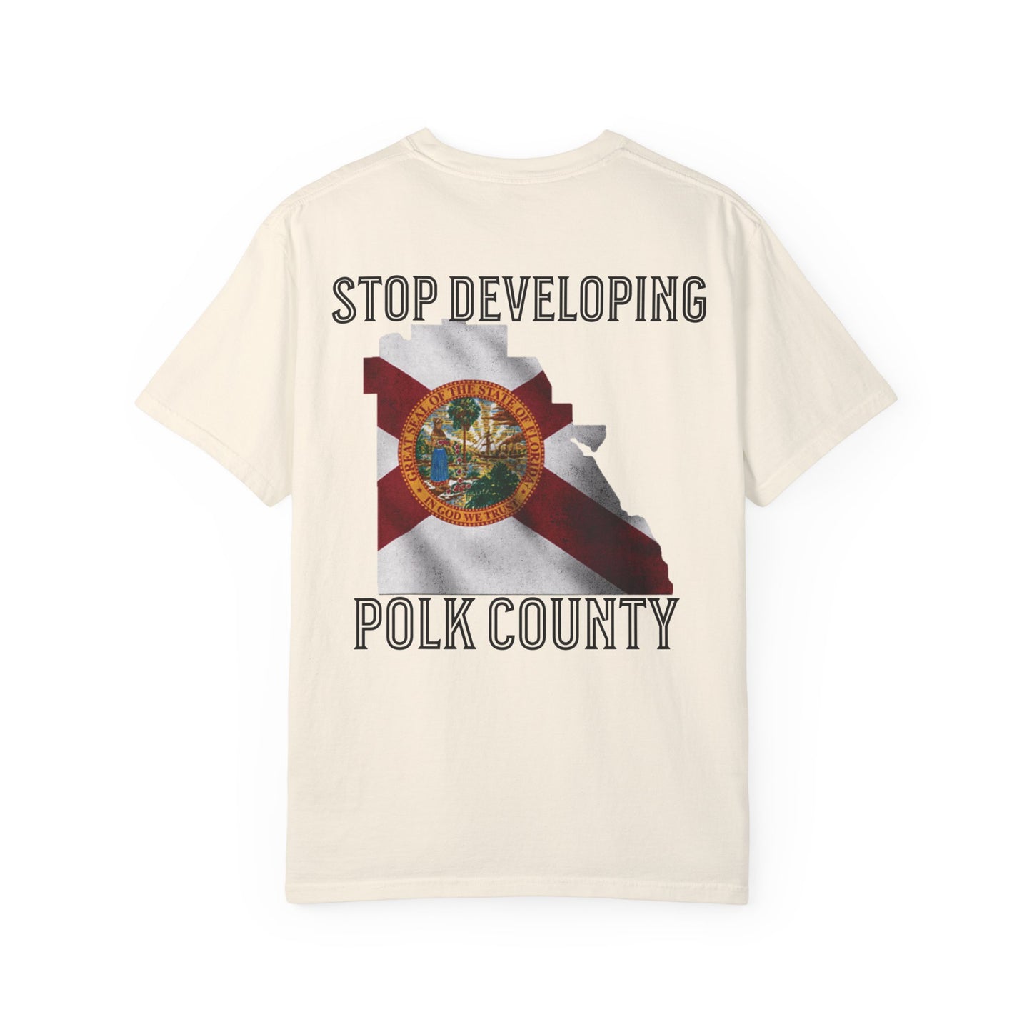 Stop Developing Polk County Tee