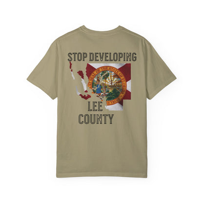 Stop Developing Lee County Tee