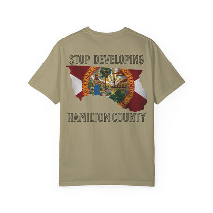 Stop Developing Hamilton County Tee