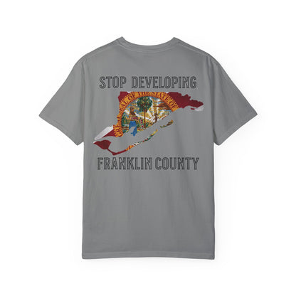 Stop Developing Franklin County Tee