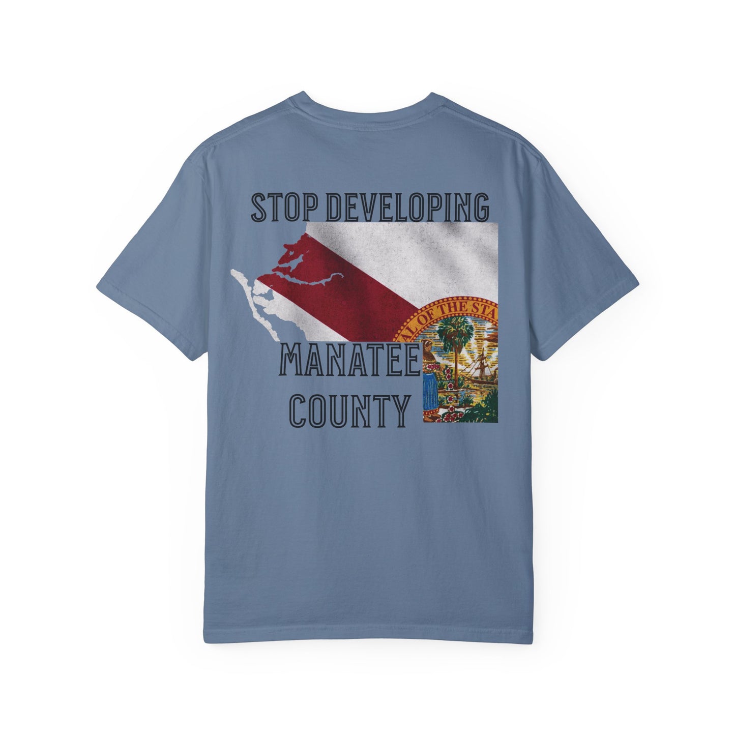 Stop Developing Manatee County Tee
