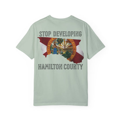Stop Developing Hamilton County Tee
