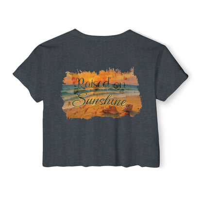 Raised on Sunshine Crop Tee