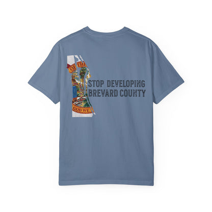 Stop Developing Brevard County Tee