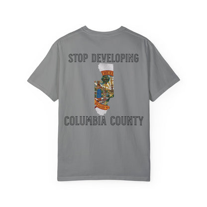 Stop Developing Columbia County Tee