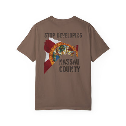 Stop Developing Nassau County Tee