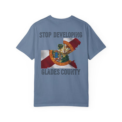 Stop Developing Glades County Tee