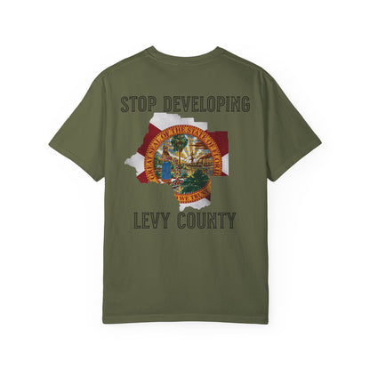 Stop Developing Levy County Tee