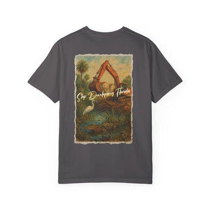 Stop Developing Florida Lightweight Tee