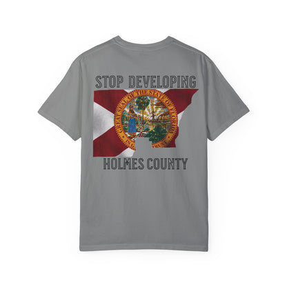 Stop Developing Holmes County Tee