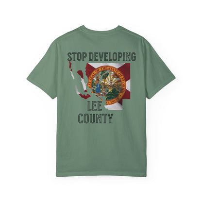Stop Developing Lee County Tee