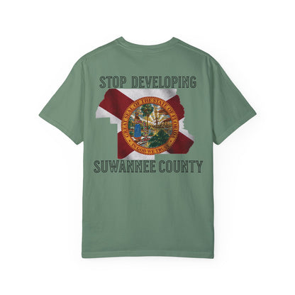 Stop Developing Suwannee County Tee