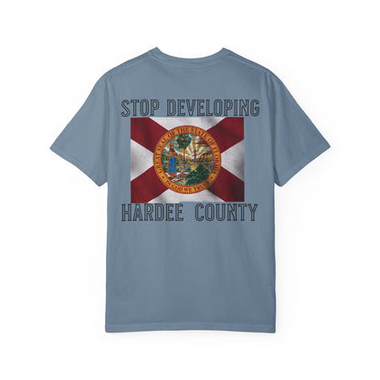 Stop Developing Hardee County Tee