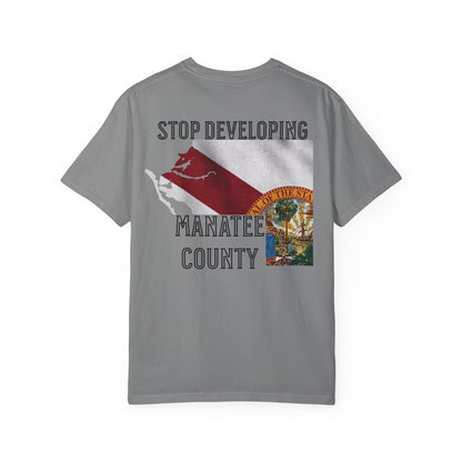 Stop Developing Manatee County Tee