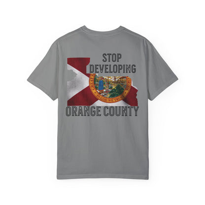 Stop Developing Orange County Tee