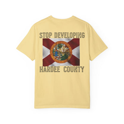 Stop Developing Hardee County Tee