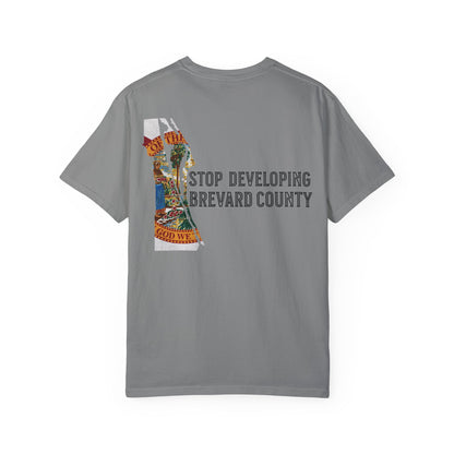 Stop Developing Brevard County Tee