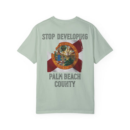 Stop Developing Palm Beach County Tee