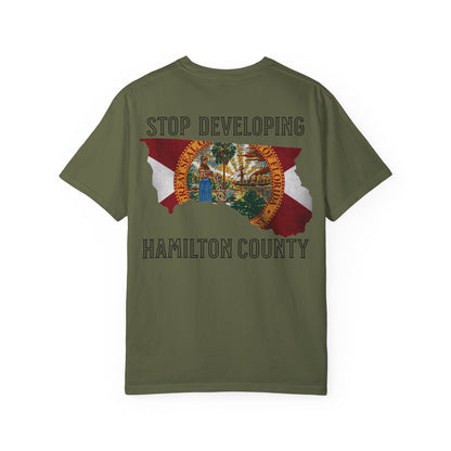 Stop Developing Hamilton County Tee