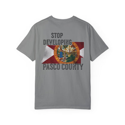Stop Developing Pasco County Tee