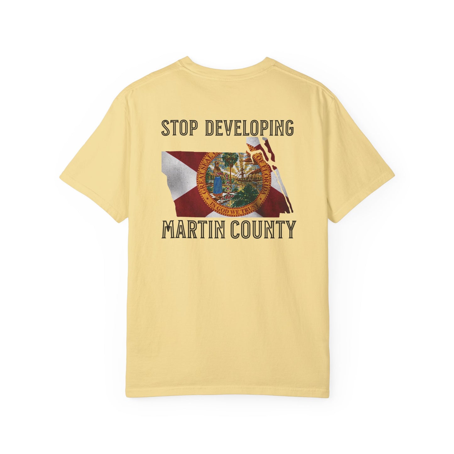 Stop Developing Martin County Tee
