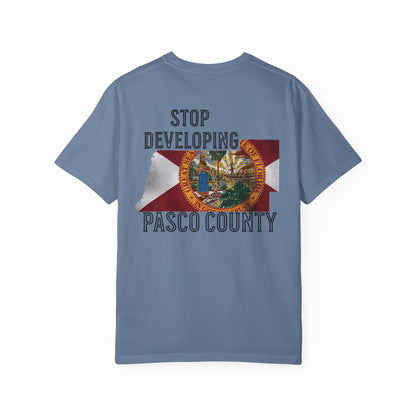 Stop Developing Pasco County Tee