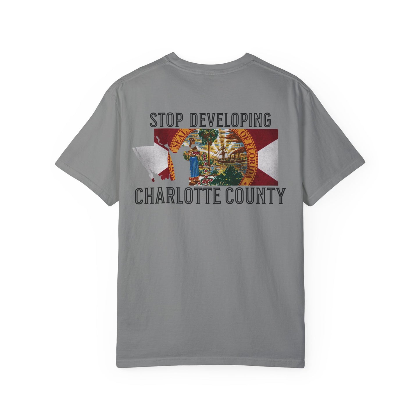 Stop Developing Charlotte County Tee