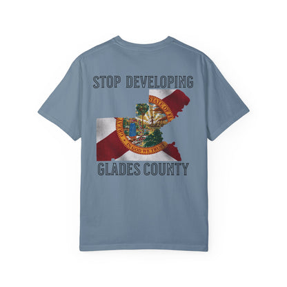 Stop Developing Glades County Tee