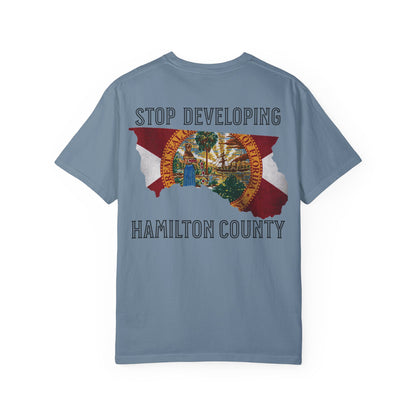 Stop Developing Hamilton County Tee