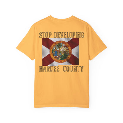 Stop Developing Hardee County Tee