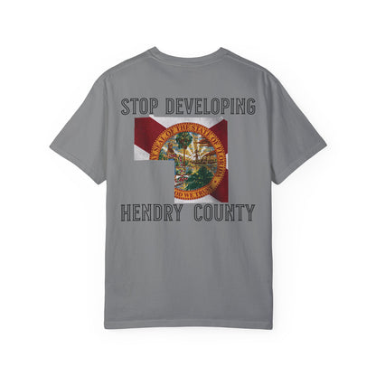 Stop Developing Hendry County Tee