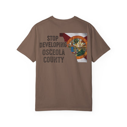 Stop Developing Osceola County Tee
