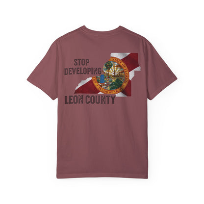 Stop Developing Leon County Tee