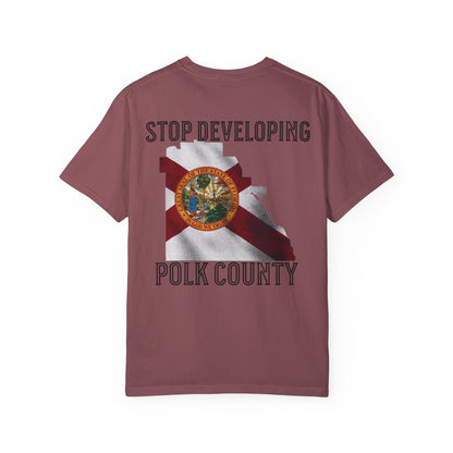 Stop Developing Polk County Tee