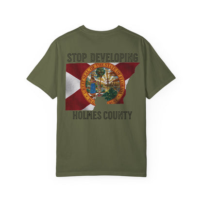 Stop Developing Holmes County Tee