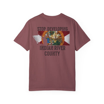 Stop Developing Indian River County Tee