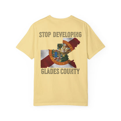 Stop Developing Glades County Tee