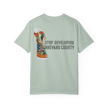 Stop Developing Brevard County Tee