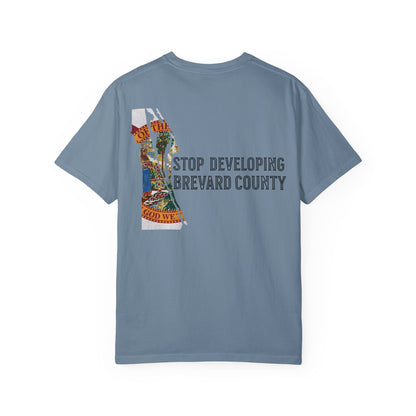 Stop Developing Brevard County Tee