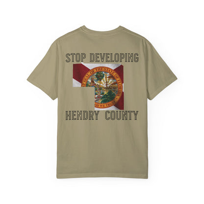 Stop Developing Hendry County Tee