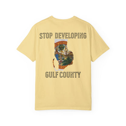 Stop Developing Gulf County Tee